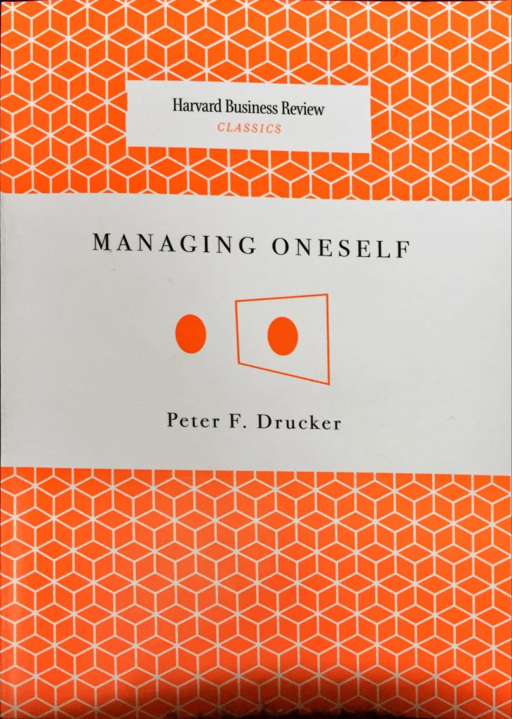 peter drucker managing yourself